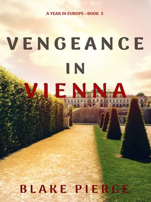 cover image of Vengeance in Vienna